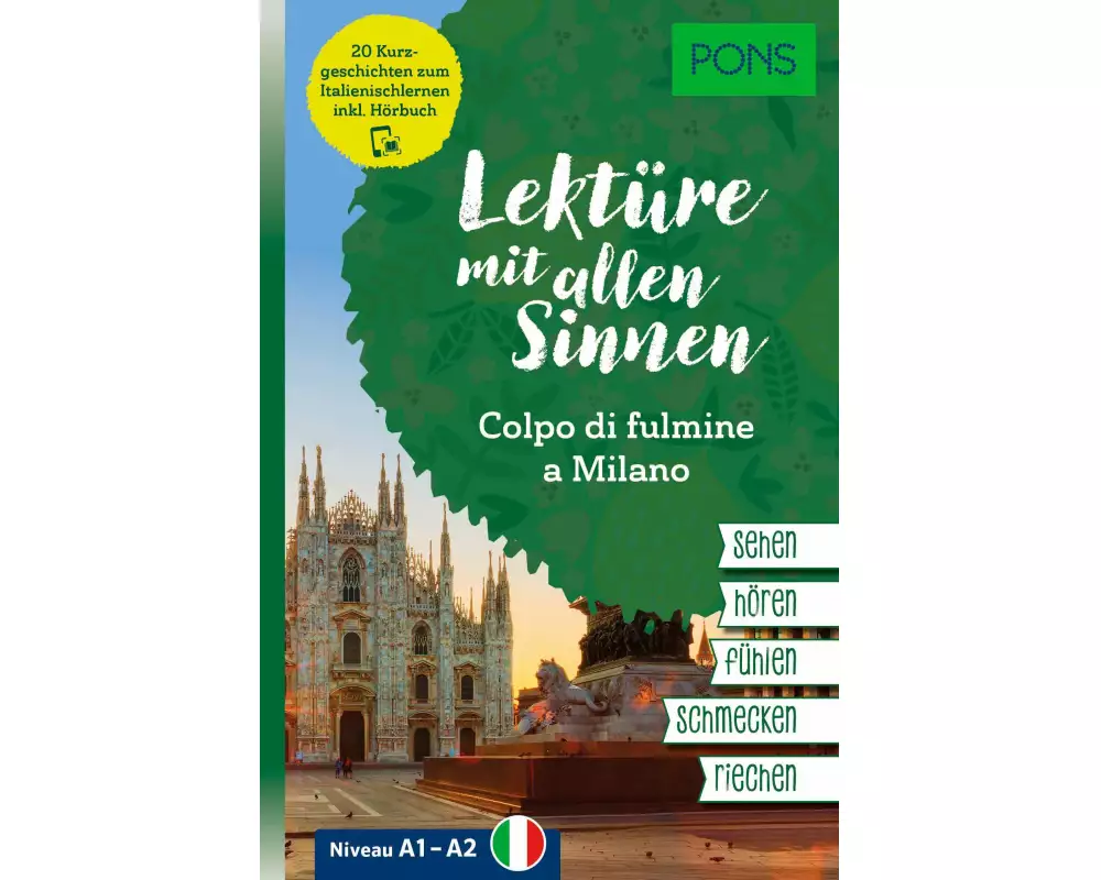 PONS Lektüre mit allen Sinnen: Colpo di fulmine a Milano