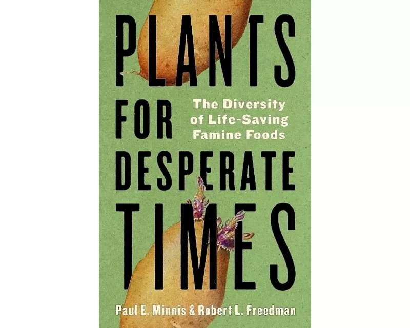 Plants for Desperate Times