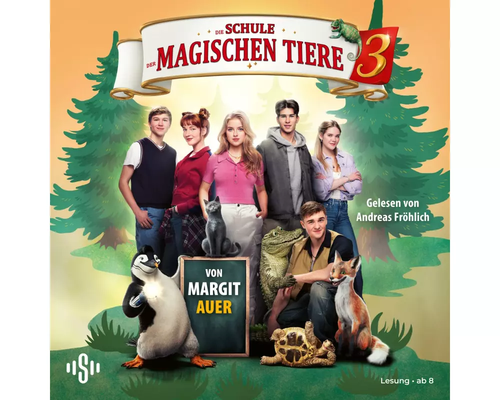 Die Schule der magischen Tiere 3: Das Hörbuch zum Film