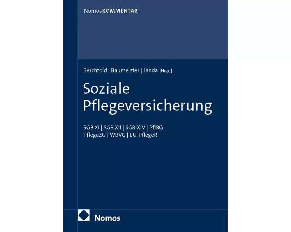 Soziale Pflegeversicherung