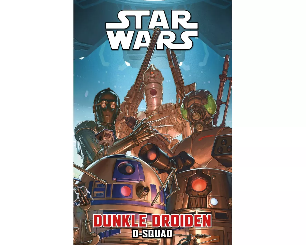 Star Wars Comics: Dunkle Droiden - D-Squad