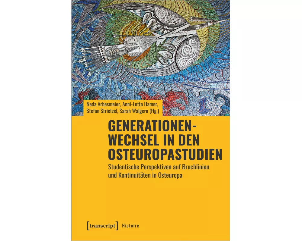 Generationenwechsel in den Osteuropastudien