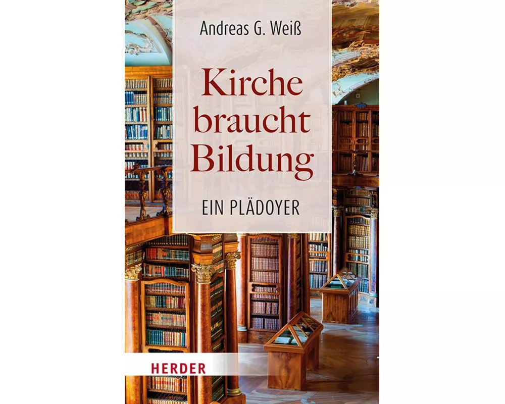 Kirche braucht Bildung