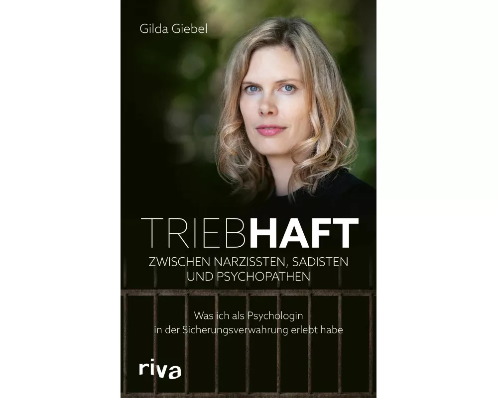Triebhaft – Zwischen Narzissten, Sadisten und Psychopathen
