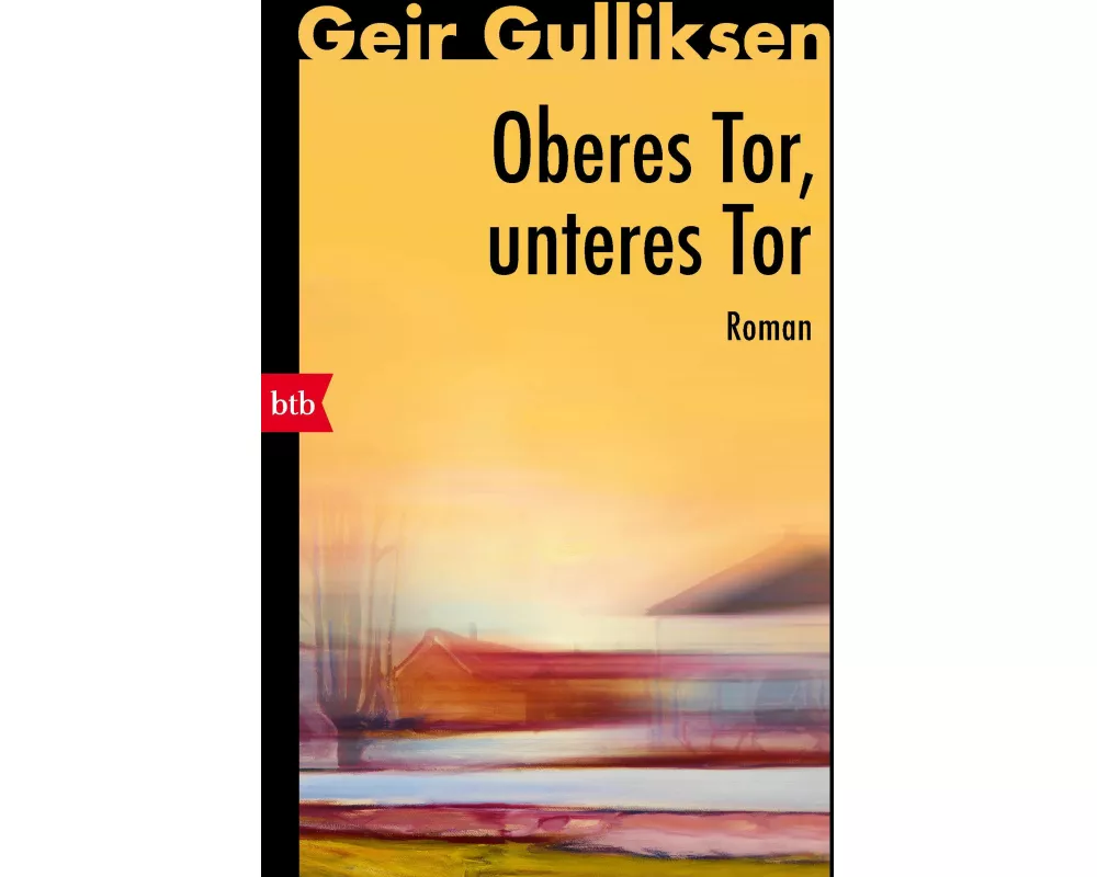 Oberes Tor, unteres Tor