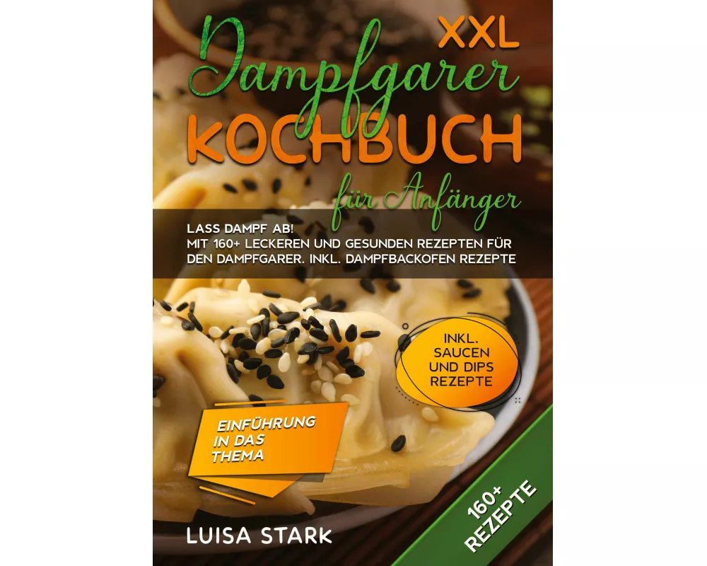 XXL Dampfgarer Kochbuch für Anfänger