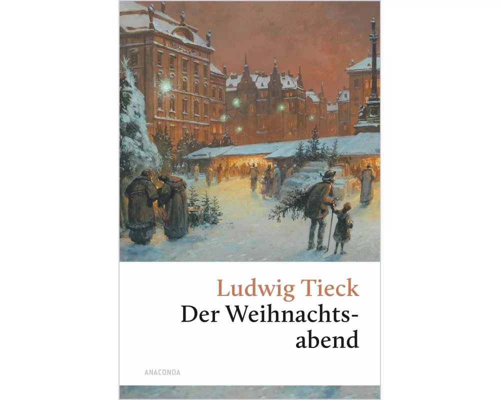 Der Weihnachtsabend. Eine berührende fast vergessene Geschichte