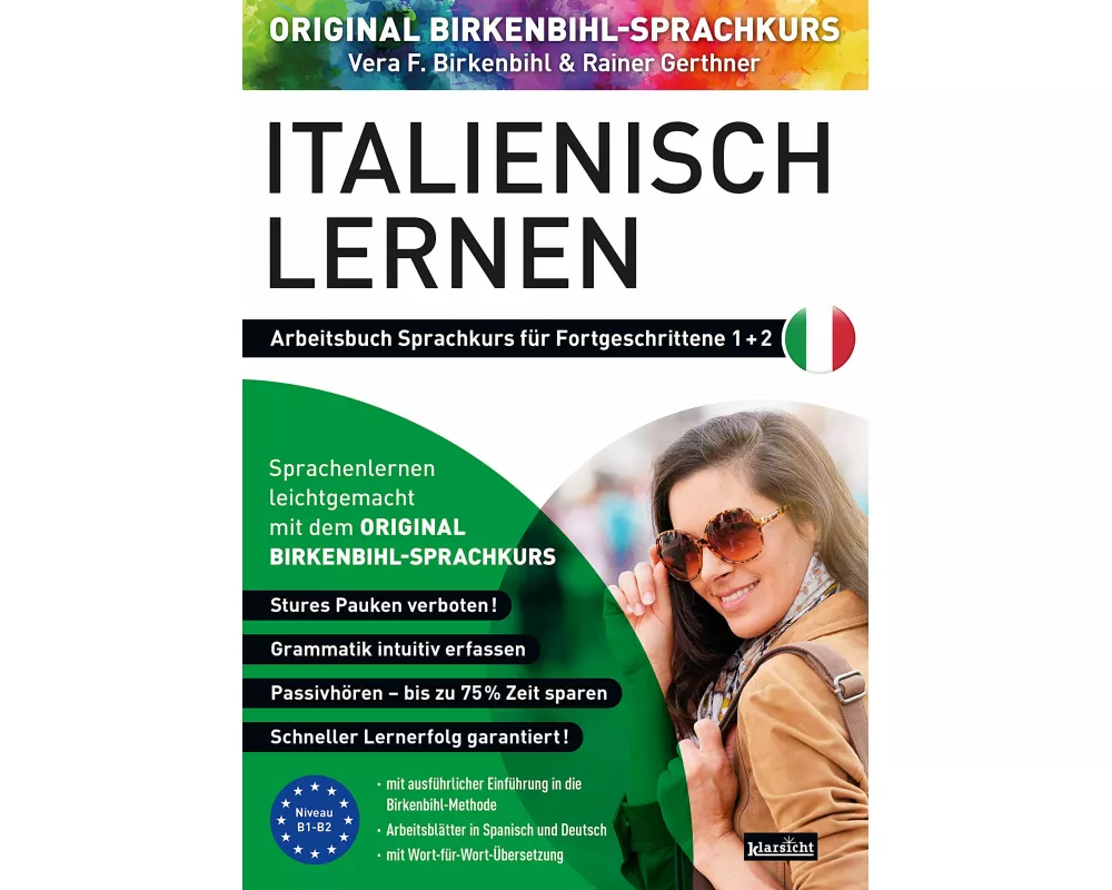 Arbeitsbuch zu Italienisch lernen Fortgeschrittene 1+2