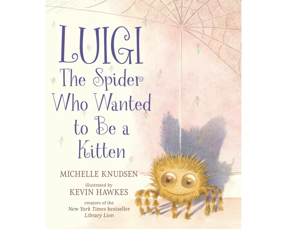 Luigi, the Spider Who Wanted to Be a Kitten