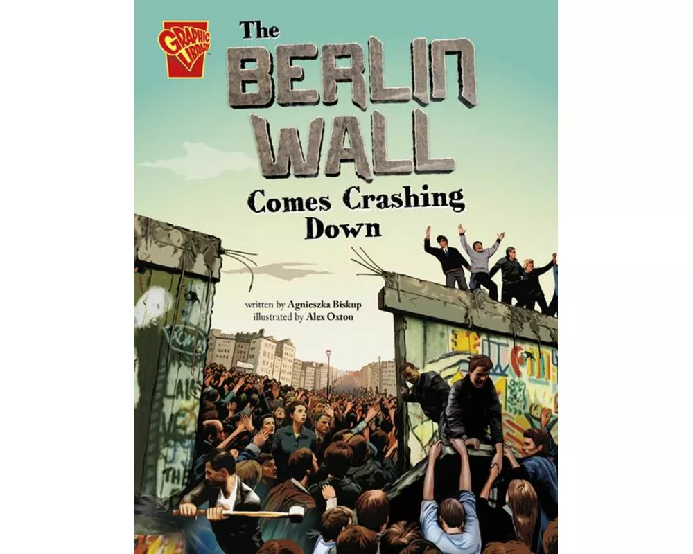 The Berlin Wall Comes Crashing Down