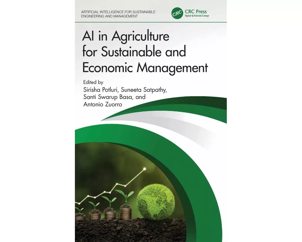 AI in Agriculture for Sustainable and Economic Management