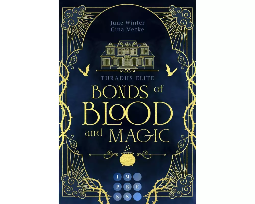 Bonds of Blood and Magic (Turadhs Elite 1)