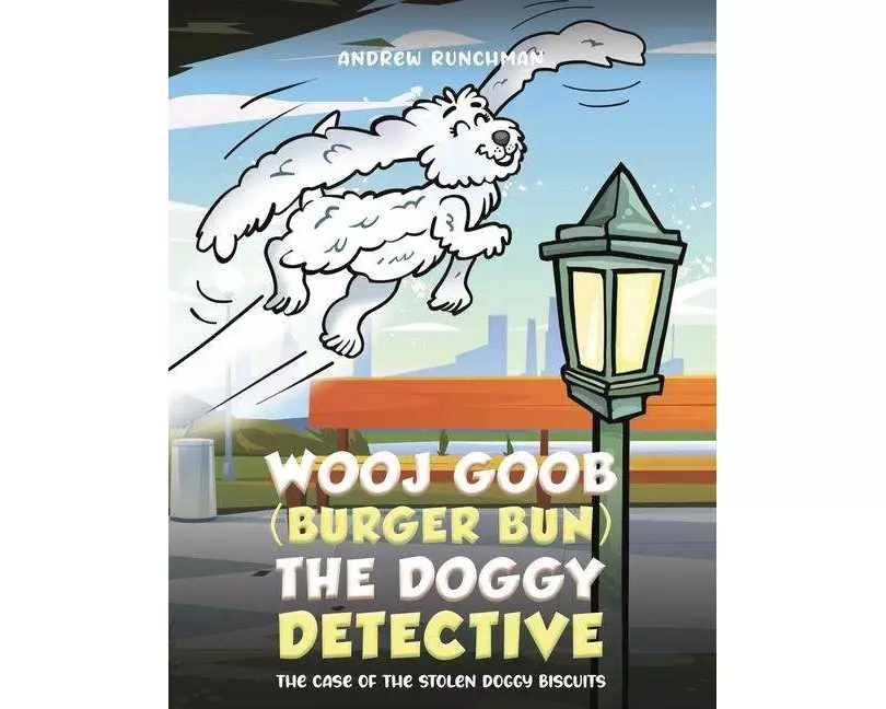 Wooj Goob (Burger Bun) the Doggy Detective