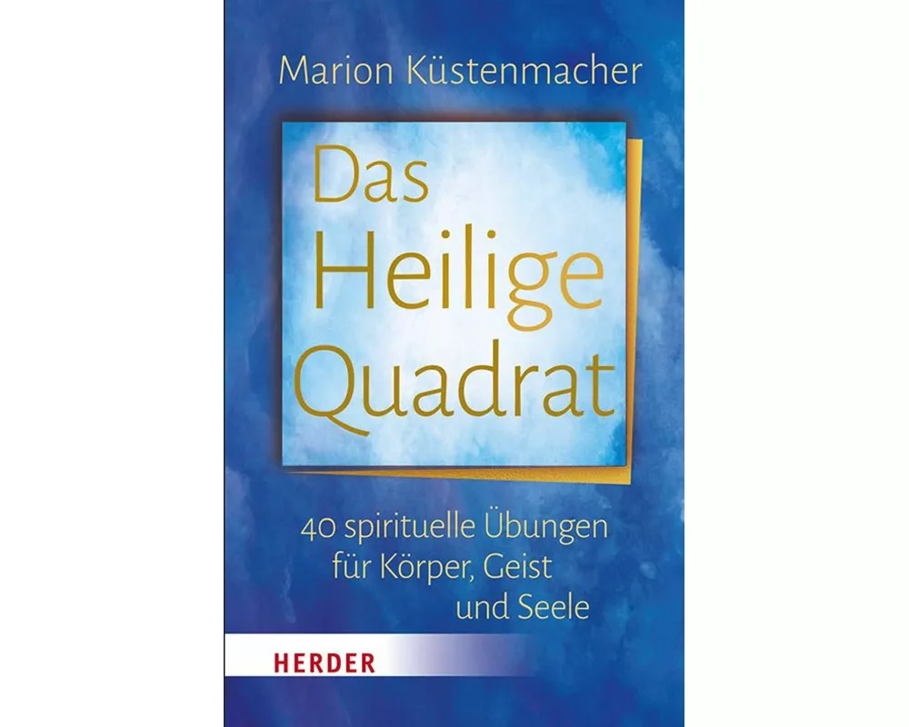 Das heilige Quadrat