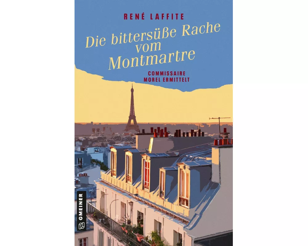 Die bittersüße Rache vom Montmartre