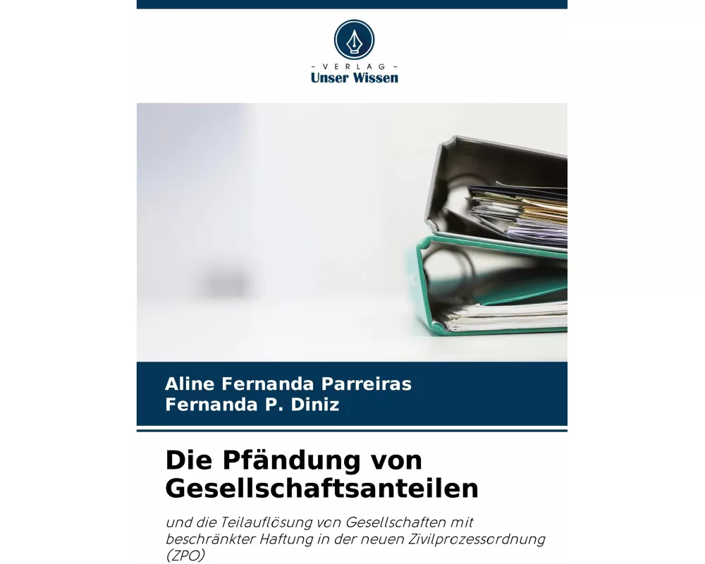 Die Pfndung von Gesellschaftsanteilen