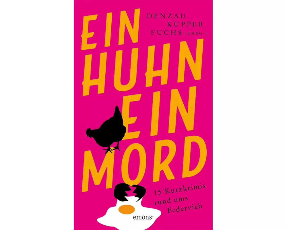 Ein Huhn, ein Mord