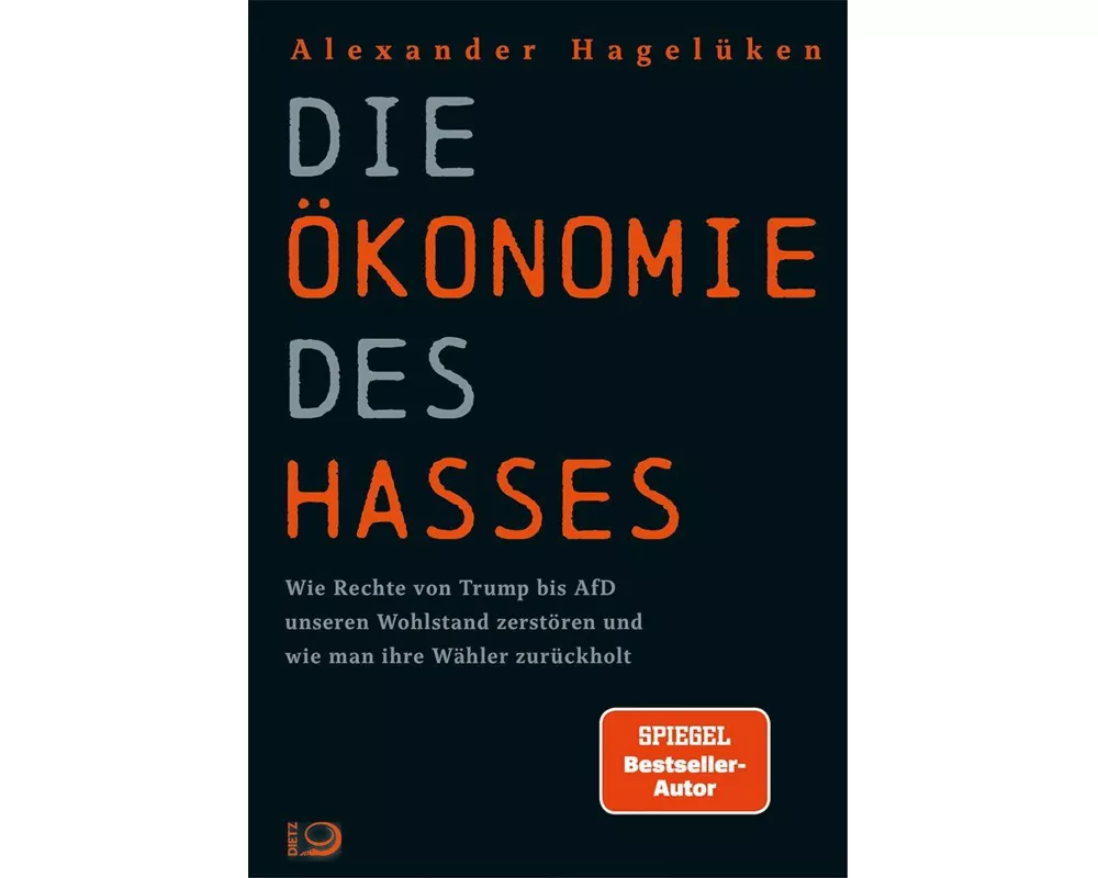 Die Ökonomie des Hasses