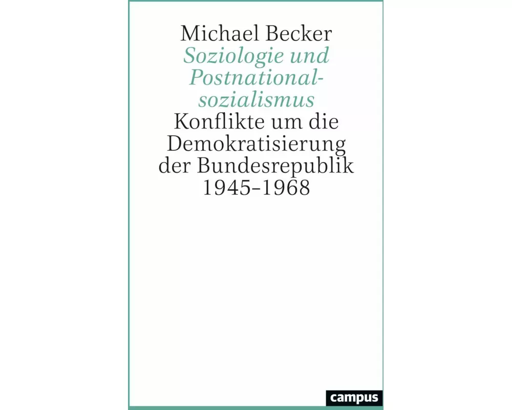 Soziologie und Postnationalsozialismus