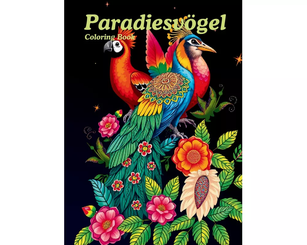 Paradiesvögel - Coloring Book