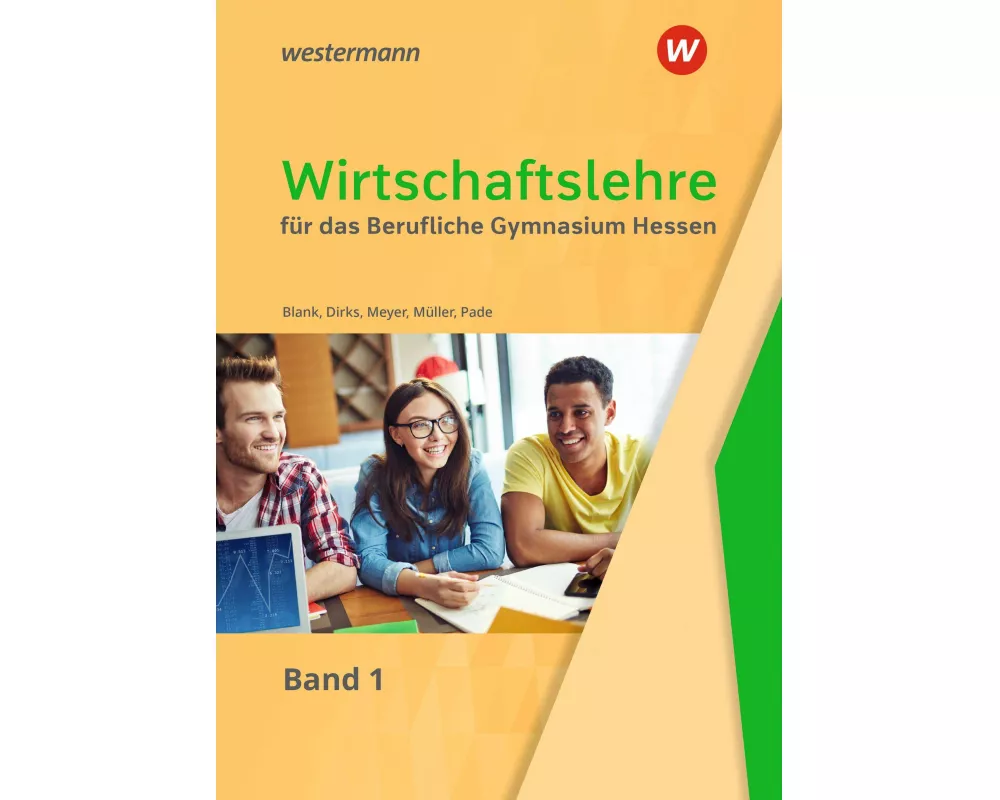 Wirtschaftslehre für das Berufliche Gymnasium in Hessen