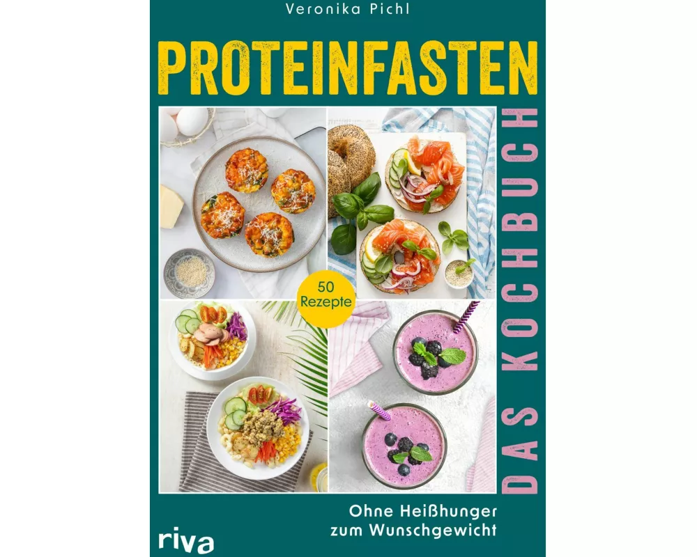 Proteinfasten – Das Kochbuch