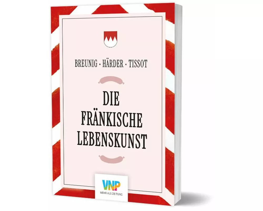 Die fränkische Lebenskunst