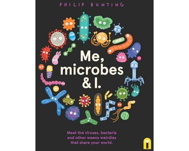 Me, Microbes and I