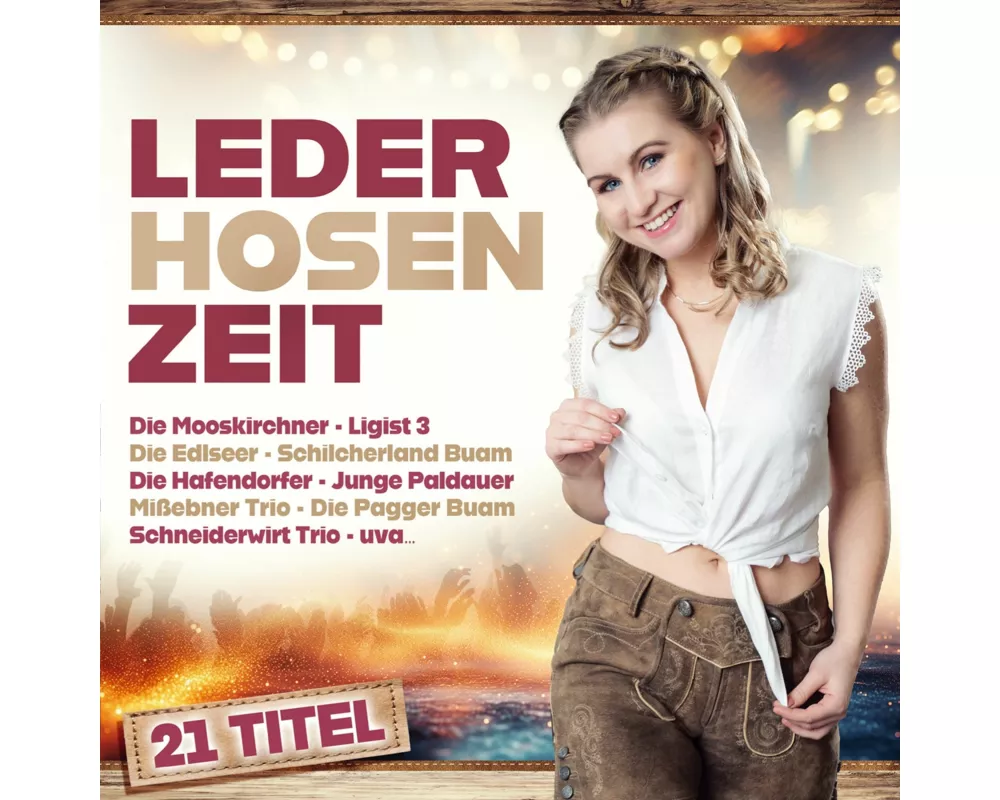 Lederhosenzeit