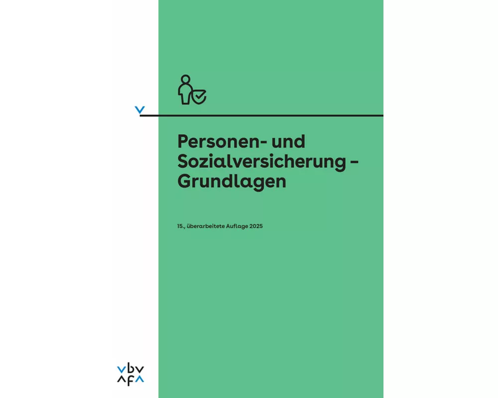 Personen- und Sozialversicherung – Grundlagen
