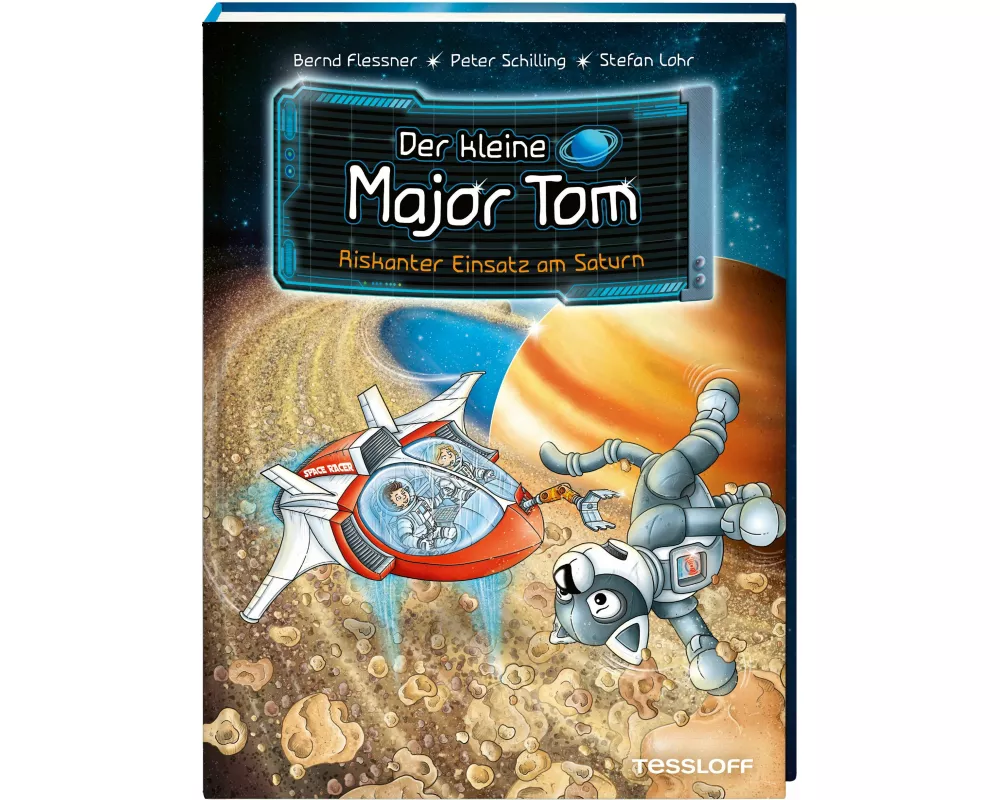 Der kleine Major Tom. Band 22. Riskanter Einsatz am Saturn