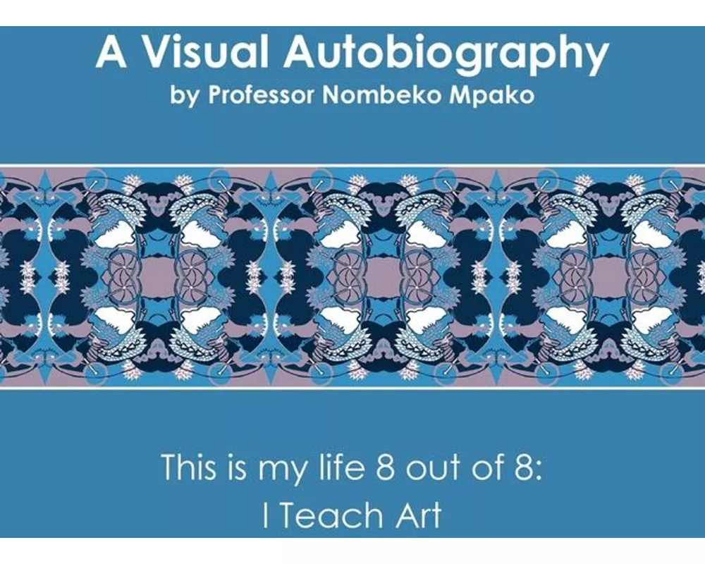 A Visual Autobiography