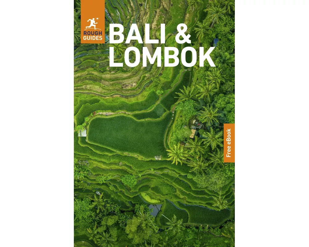 Rough Guides Bali and Lombok: Travel Guide with eBook