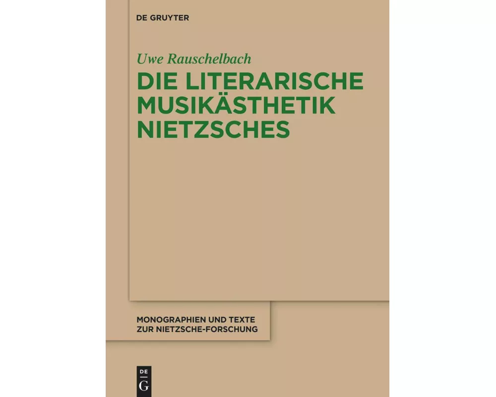 Die literarische Musikästhetik Nietzsches
