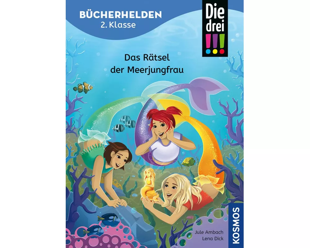 Die drei !!!, Bücherhelden 2. Klasse, Das Rätsel der Meerjungfrau