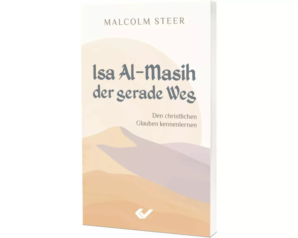 Isa Al-Masih - der gerade Weg