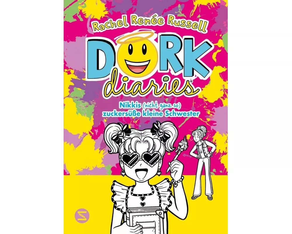 Dork Diaries. Nikkis (nicht ganz so) zuckersüße kleine Schwester