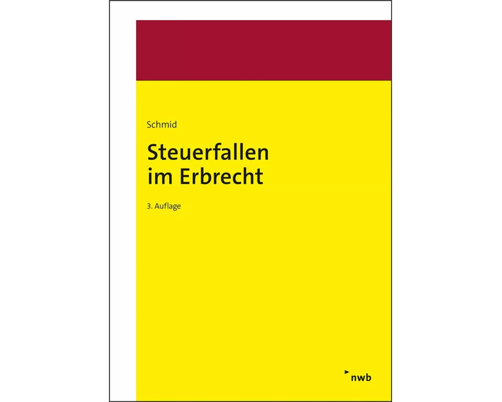 Steuerfallen im Erbrecht