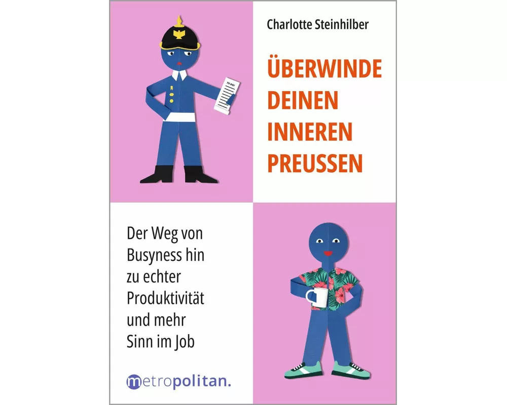 Überwinde deinen inneren Preußen