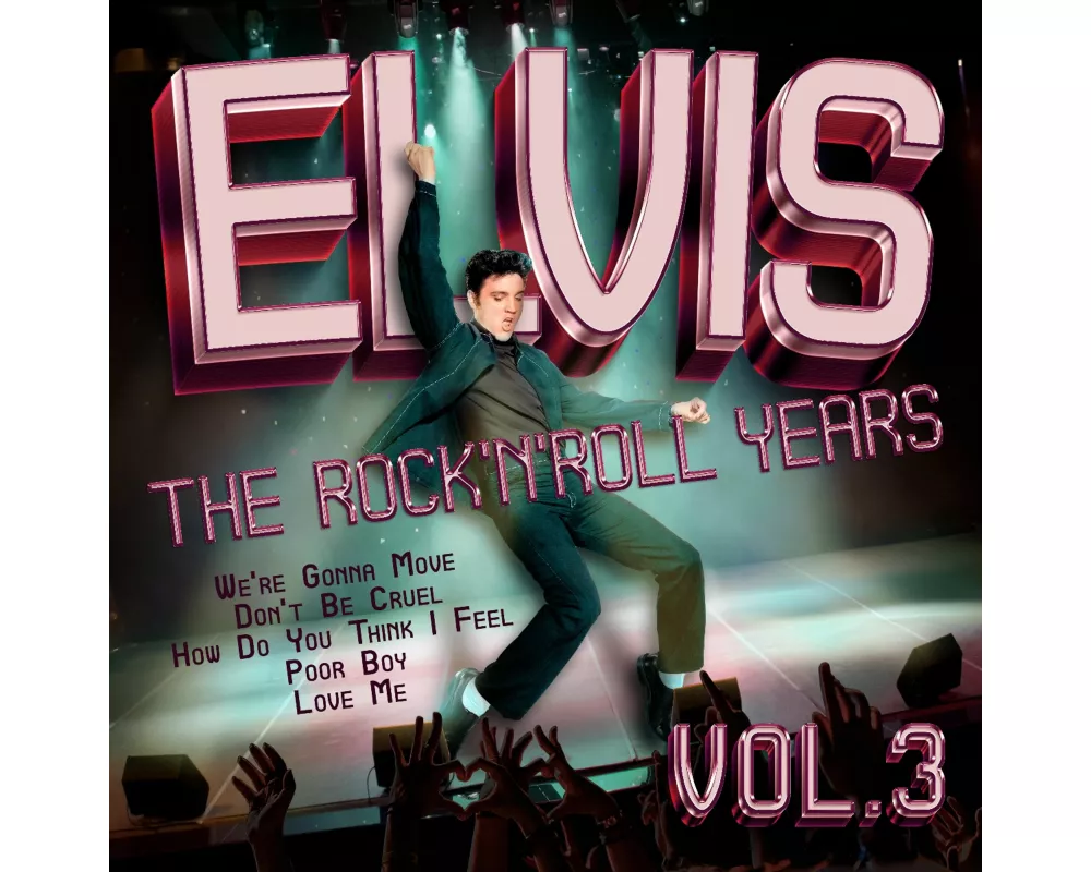 Elvis - The Rock n Roll Years Vol. 3