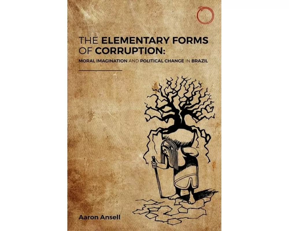 The Elementary Forms of Corruption