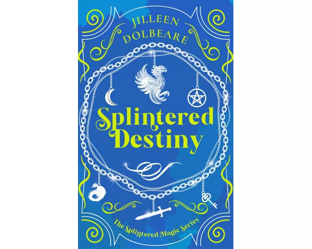 Splintered Destiny