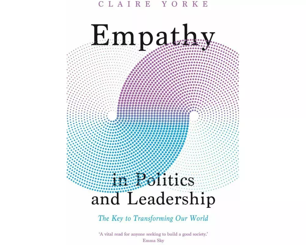 Empathy in Politics and Leadership