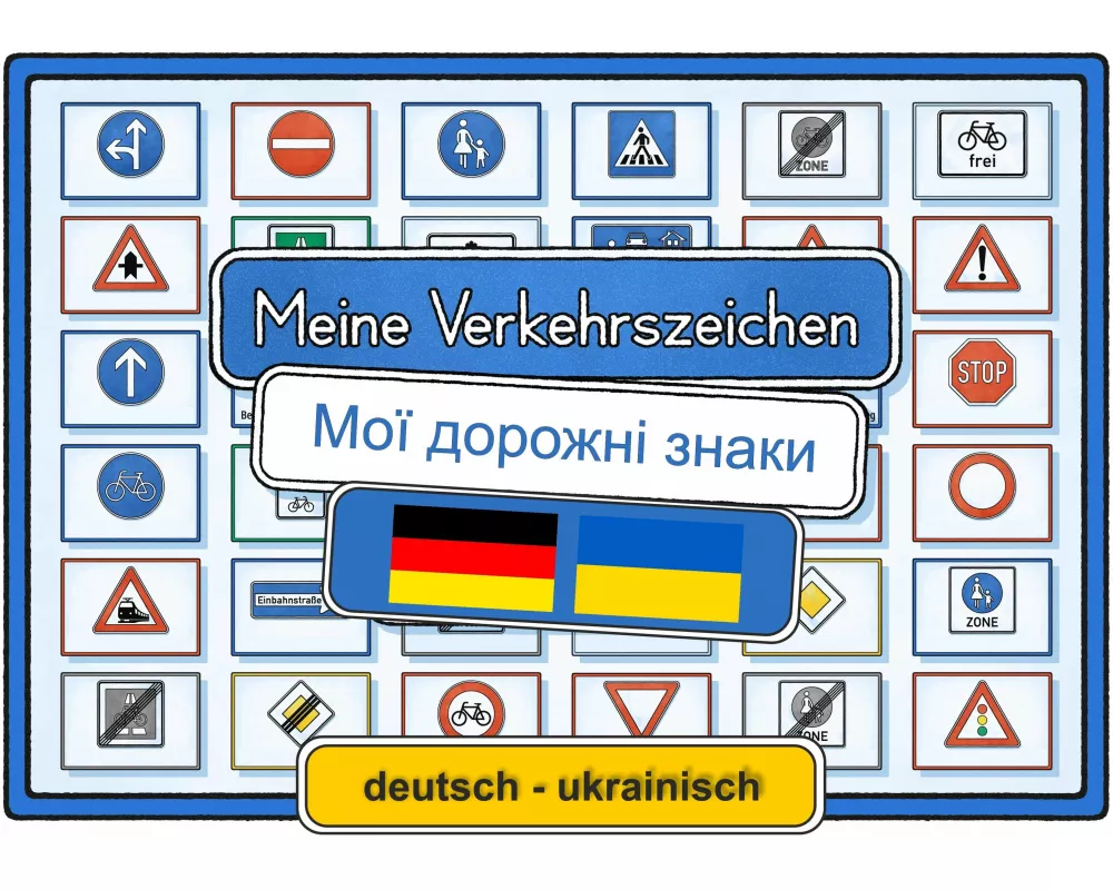 Meine Verkehrszeichen deutsch - ukrainisch