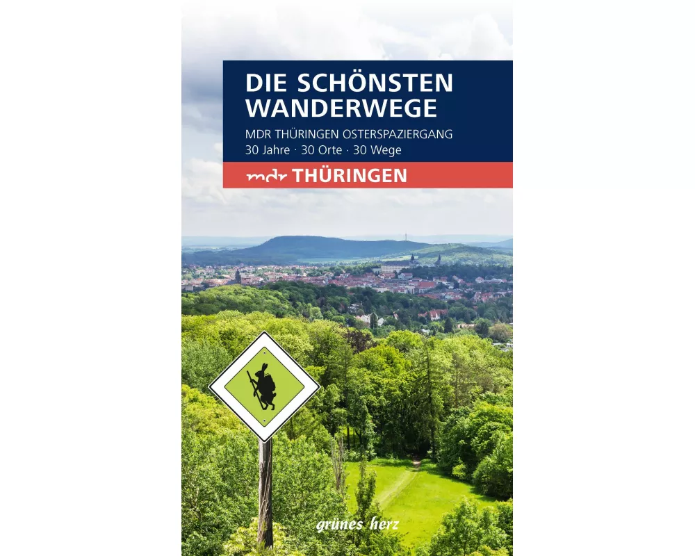 Wanderführer "MDR Thüringen Osterspaziergang"
