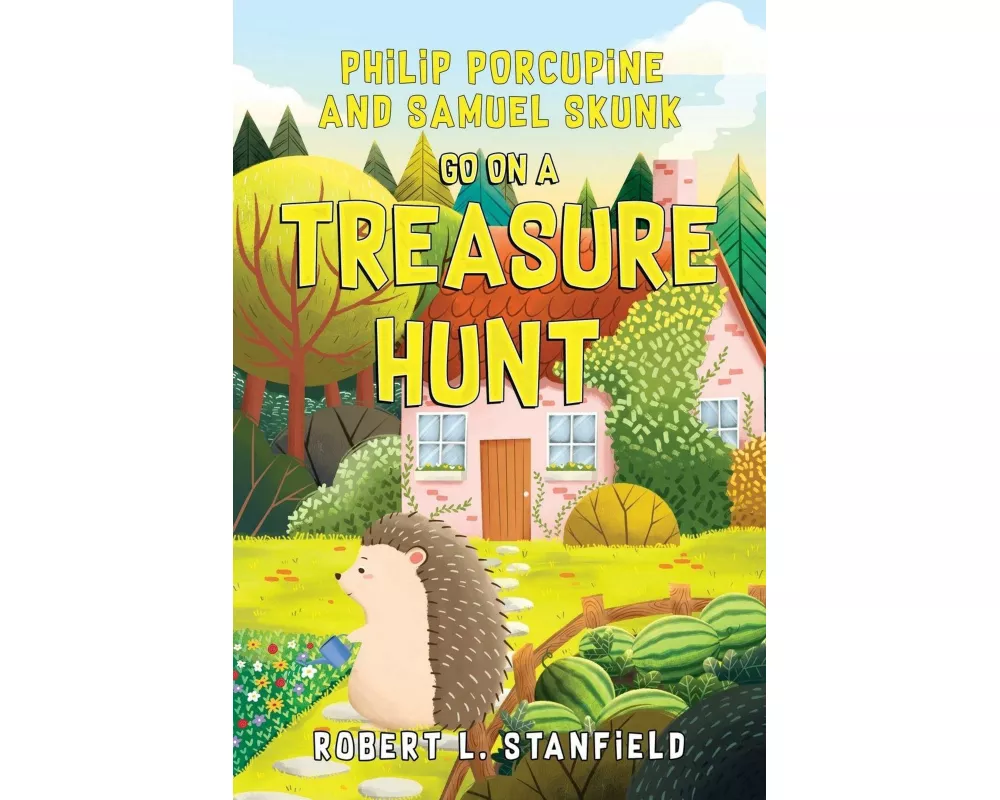 Philip Porcupine and Samuel Skunk go on a Treasure Hunt