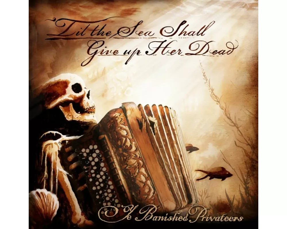 Til the Sea Shall Give Up Her Dead