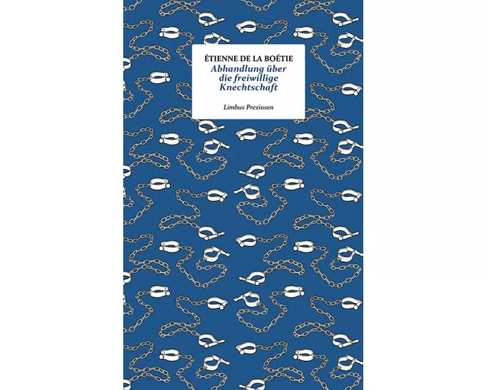 Abhandlung über die freiwillige Knechtschaft