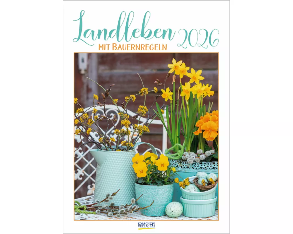 Landleben mit Bauernregeln 2026