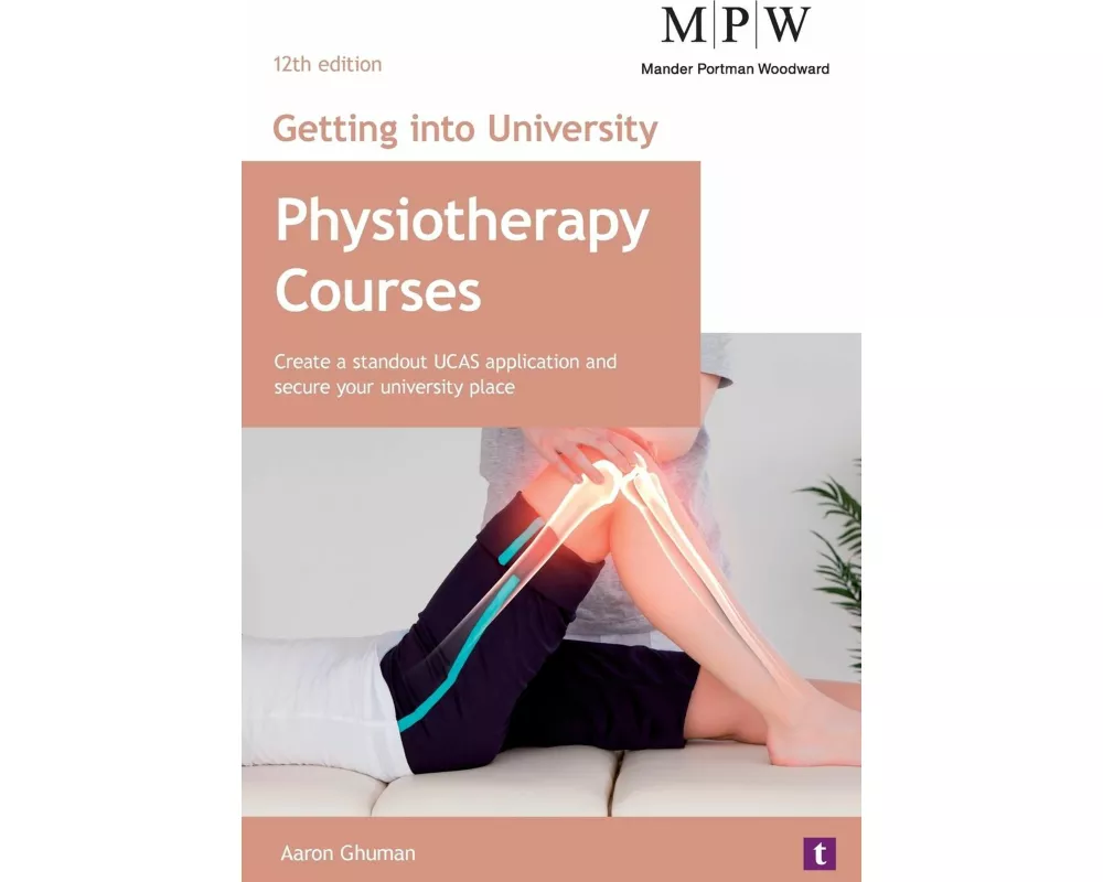 Getting into University: Physiotherapy Courses